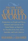 Lilian Handlin, Lillian Handlin, Oscar Handlin, Handlin Lilian, Handlin Oscar - From the Outer World