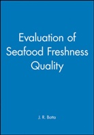 BOTTA, J. R. Botta, J. R. (Inspection Branch Botta, J.richard Botta, Jr Botta, BOTTA J R... - Evaluation of Seafood Freshness Quality