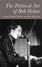 David Boucher, David Browning Boucher, Gary Browning, Gary K. Browning, D. Boucher, David Boucher... - Political Art of Bob Dylan