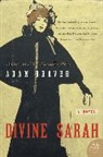 Adam Braver - Divine Sarah