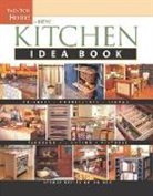Joanne Kellar Bouknight, Joanne Keller Bouknight, Heather J. Paper - New Kitchen Idea Book