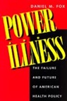 Daniel M Fox, Daniel M. Fox, Fox Daniel M., Daniel M. Fox - Power and Illness