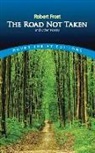 Robert Frost - The Road Not Taken, and Other Poems