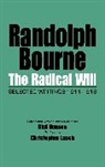 Randolph Bourne, Randolph Silliman Bourne, Olaf Hansen, Hansen Olaf - Radical Will