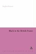Stephen Bourne - Black in the British Frame - The Black Experience in British Film and Television