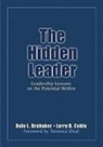 Dale L Brubaker, Dale L L Brubaker, Dale L. Brubaker, Dale L. Coble Brubaker, Larry Coble, Larry D Coble... - Hidden Leader