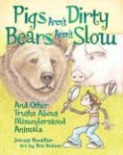Joanna/ Hodson Boutilier, Joanna Boutiller, Ben Hodson - Pigs Aren't Dirty, Bears Aren't Slow