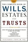 Alexander A. Bove, Jr. - The Complete Book of Wills, Estates, & Trusts