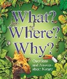 J. Llewellyn Bruce, Jim Bruce, Claire Llewellyn, Stephen Savage, Angela Wilkes - What where why questions and answer