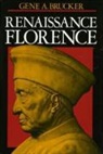 Gene Brucker, Gene A. Brucker, Gene Adam Brucker, Brucker Gene A. - Renaissance Florence
