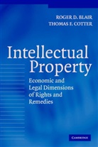 Roger Blair, Roger D. Blair, Thomas F Cotter, Thomas F. Cotter, Cotter Thomas F. - Intellectual Property: