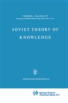 J E Blakeley, J. E. Blakeley, J.E. Blakeley - Soviet Theory of Knowledge