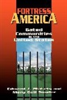E Blakely, Edward J. Blakely, M Snyder, Mary Gail Snyder, Snyder Mary Gail, Edward J. Blakely - Fortress America