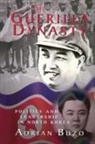 Adrian Buzo - The Guerilla Dynasty