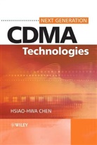H-H Chen, Hsiao-Hwa Chen, Hsiao-Hwa (National Sun Yat-Sen University Chen, Hsiao-Hwa Chen - Next Generation Cdma Technologies