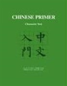 &amp;apos, CH&amp;apos, Ta-tuan Ch`en, Tatuan Chen, Ta-Tuan Chen, Ta-Tuan Ch'En... - Chinese Primer