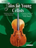 Carey Cheney, Carey (EDT) Cheney - Solos for Young Cellists Cello Part and Piano Accompaniment