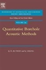 A. Cheng, A. (Houston Cheng, Cheng A., X. Tang, X. M. Tang, X.M. Tang... - Quantitative Borehole Acoustic Methods