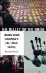 Ron Chepesiuk, Ronald Chepesiuk, Chepesiuk Ronald - The Bullet Or The Bribe