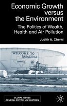 J Cherni, J. Cherni, Judith A. Cherni - Economic Growth Versus the Environment