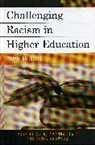 Mark Chesler, Mark A. Chesler, Mark A. Lewis Chesler, Mark A./ Lewis Chesler, Mark Lewis Chesler, CHESLER MARK LEWIS AMANDA E CRO... - Challenging Racism in Higher Education