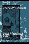 Charles W. Chesnutt, Charles Waddell Chesnutt - Paul Marchand, F. M. C.