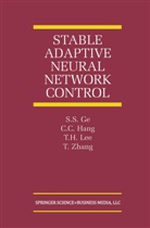 S Ge, S S Ge, S. S. Ge, S.S. Ge, C Hang, C C Hang... - Stable Adaptive Neural Network Control