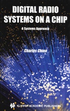 Charles Chien - Digital Radio Systems on a Chip