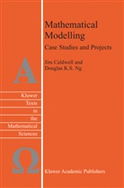 Caldwell, J Caldwell, J. Caldwell, Douglas K S Ng, Douglas K. S. Ng, Douglas K.S. Ng - Mathematical Modelling