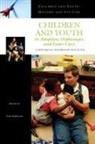 Lori Askeland, Lori (EDT) Askeland, Lori Askeland - Children And Youth In Adoption, Orphanages, And Foster Care