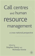 Stephen Kinnie Deery, Deery, S Deery, S. Deery, Stephen Deery, Kinnie... - Call Centres and Human Resource Management