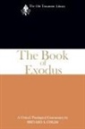 Childs, Brevard S. Childs - Book of Exodus