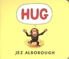 Jez Alborough, Jez/ Alborough Alborough, Jez Alborough - Hug