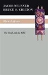 Bruce Chilton, Bruce D Chilton, Bruce D. Chilton, Jacob Neusner, Jacob/ Chilton Neusner - Revelation