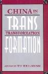 Weiming Tu, Wei-Ming Tu, Tu Wei-ming, Tu Weiming - China in Transformation