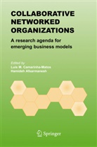 Afsarmanesh, Afsarmanesh, Hamideh Afsarmanesh, Luis M. Camarinha-Matos, Lui M Camarinha-Matos, Luis M Camarinha-Matos - Collaborative Networked Organizations