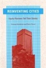 Pierre Clavel, Norman Krumholz - Reinventing Cities