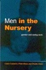 Claire Cameron, Claire Moss Cameron, Peter Moss, Charlie Owen - Men in the Nursery
