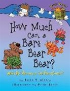 Brian P Cleary, Brian P. Cleary, Brian P./ Gable Cleary, Brian Gable - How Much Can a Bare Bear Bear?