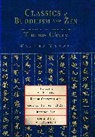 Thomas Cleary, Thomas F. Cleary - Classics of Buddhism and Zen, Volume Three