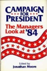Jonathan Moore, Unknown, Jonathan Moore - Campaign for President