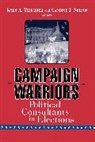 James A. (EDT)/ Nelson Thurber, Candace J. Nelson, Candice J. Nelson, Nelson Candice J., James A. Thurber - Campaign Warriors