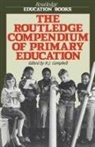 R J Campbell, R. J. Campbell, R.J. Campbell, R. J. Campbell - Routledge Compendium of Primary Education
