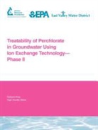 L. Aldridge, Lee Aldridge, Lee Gillogly Aldridge, Dennis A. Clifford, Thomas Gillogly, Geno Lehman... - Treatability of Perchlorate in Groundwater Using Ion Exchange