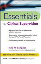 J Campbell, Jane M Campbell, Jane M. Campbell, Jane M. (Private Practice Campbell - Essentials of Clinical Supervision