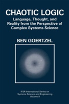 Ben Goertzel - Chaotic Logic