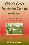 Woei Lien Chong, Woei Chong, Woei Lien Chong - China''s Great Proletarian Cultural Revolution