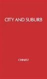 Chinitz, Benjamin Chinitz, Unknown - City and Suburb