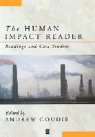 David Alexander, Goudie, Andrew S. Goudie, Andrew S. (University of Oxford Goudie, Andrew Goudie - Human Impact Reader