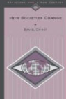 Daniel Chirot - How Societies Change